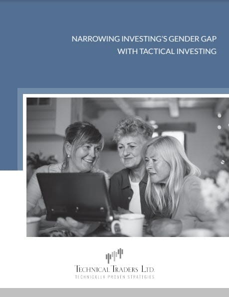 NARROWING INVESTING’S GENDER GAP WITH TACTICAL INVESTING – WOMEN